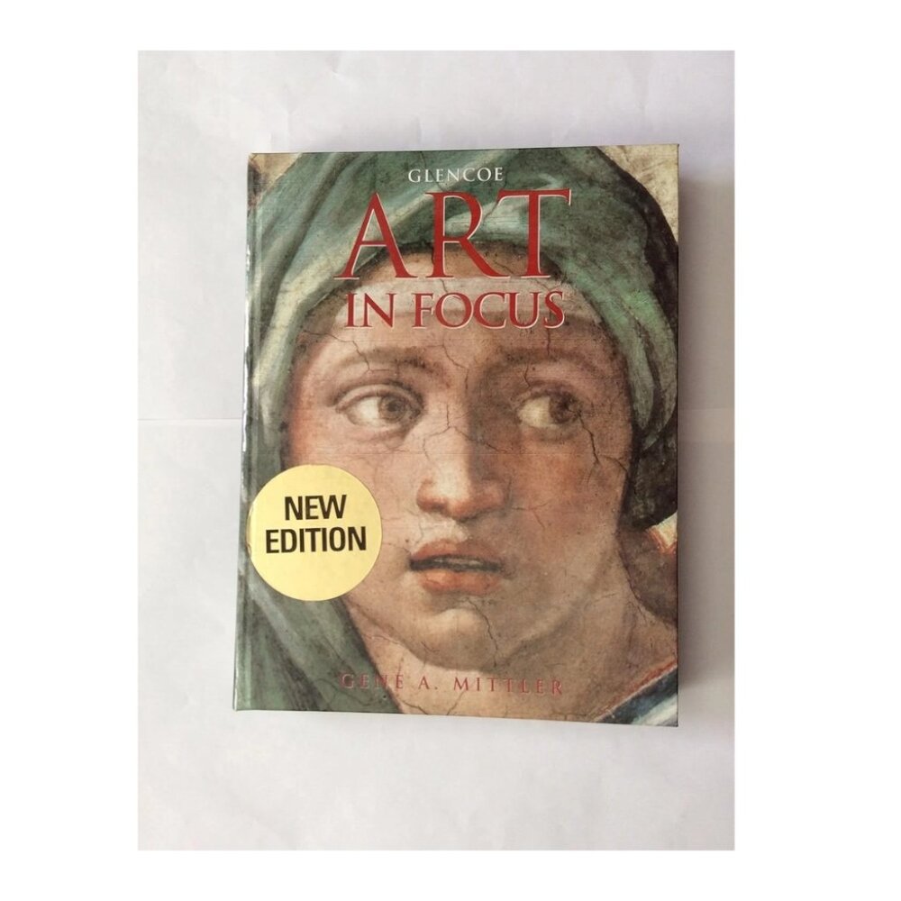 Art In Focus, Student Edition Hardcover